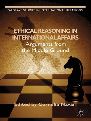 cover image of Ethical Reasoning in International Affairs